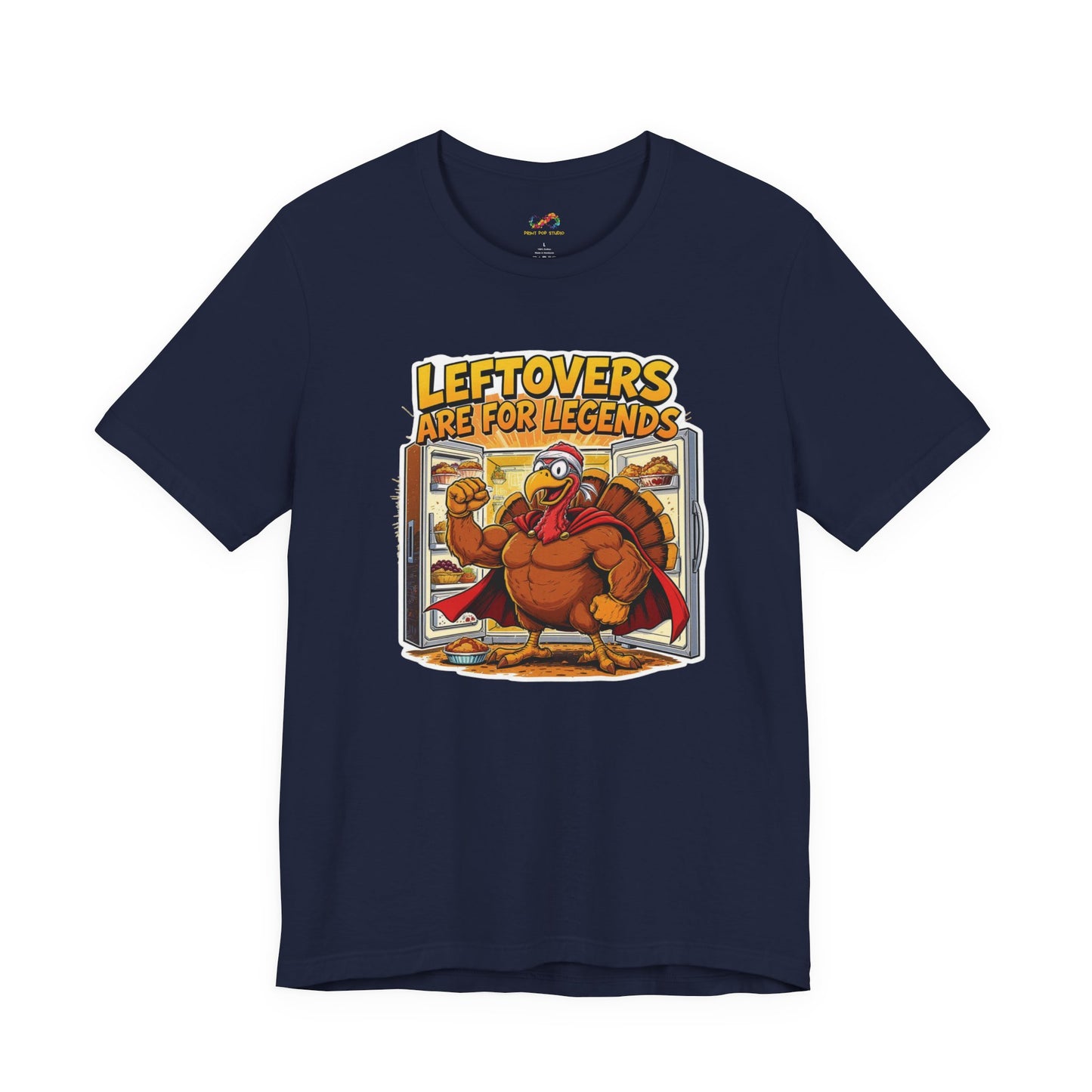 Leftovers Are for Legends Tee – Funny Thanksgiving Cartoon Shirt