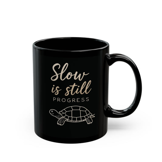 Slow is Still Progress — Mindful Tortoise Mug