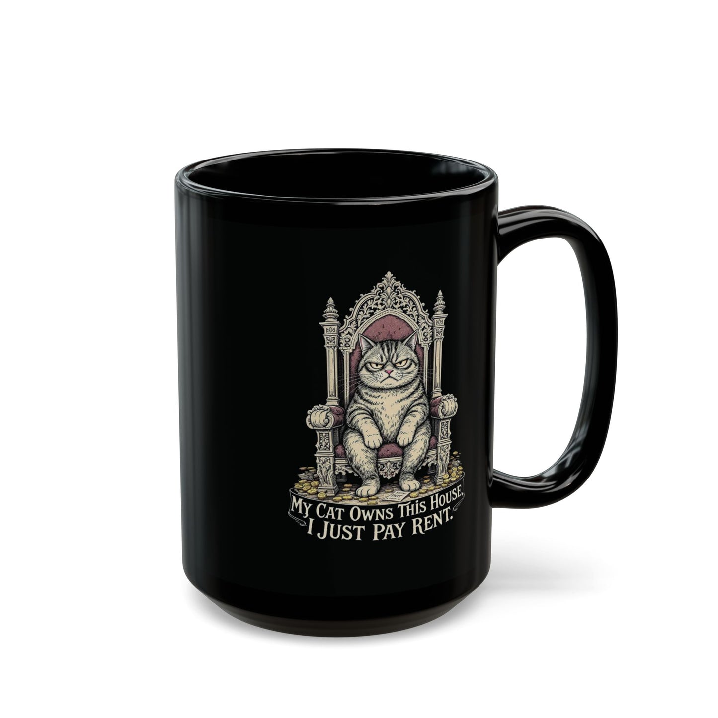 My Cat Owns This House Mug