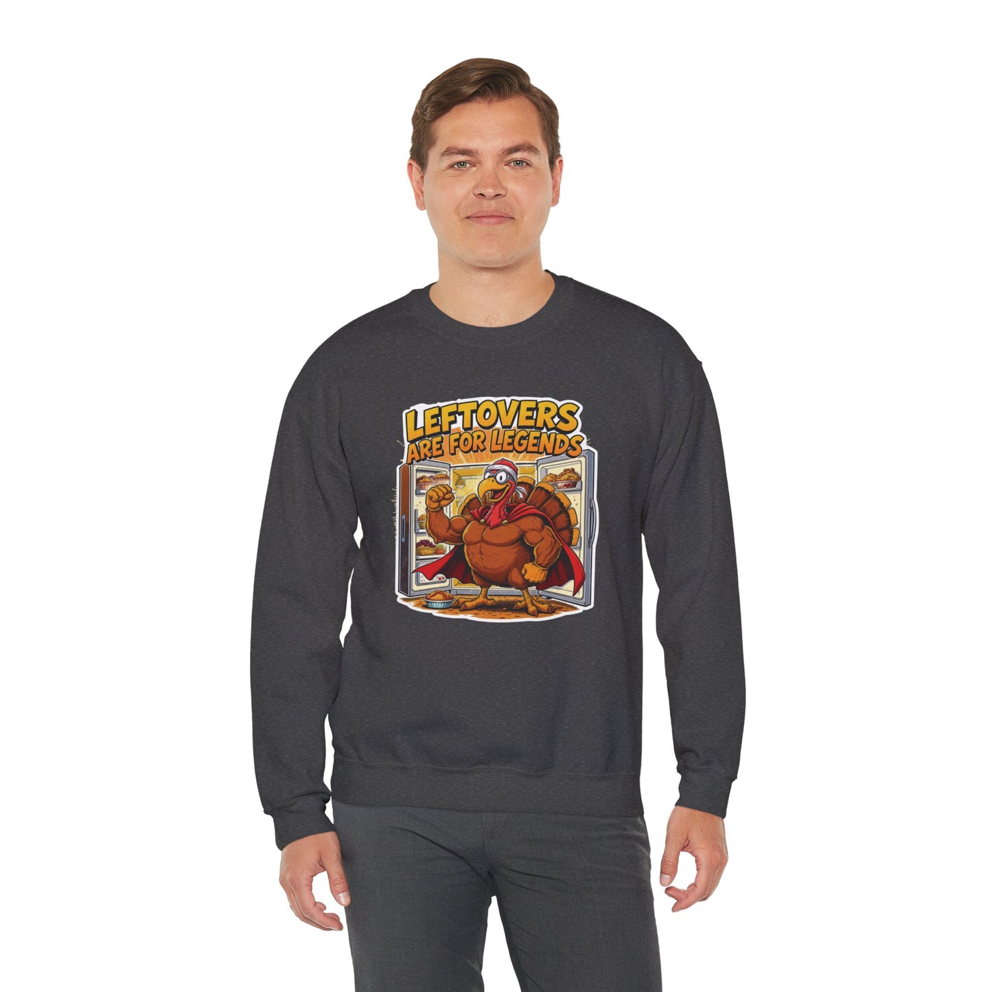 Leftovers Are for Legends Sweatshirt – Funny Thanksgiving Dinner Crewneck