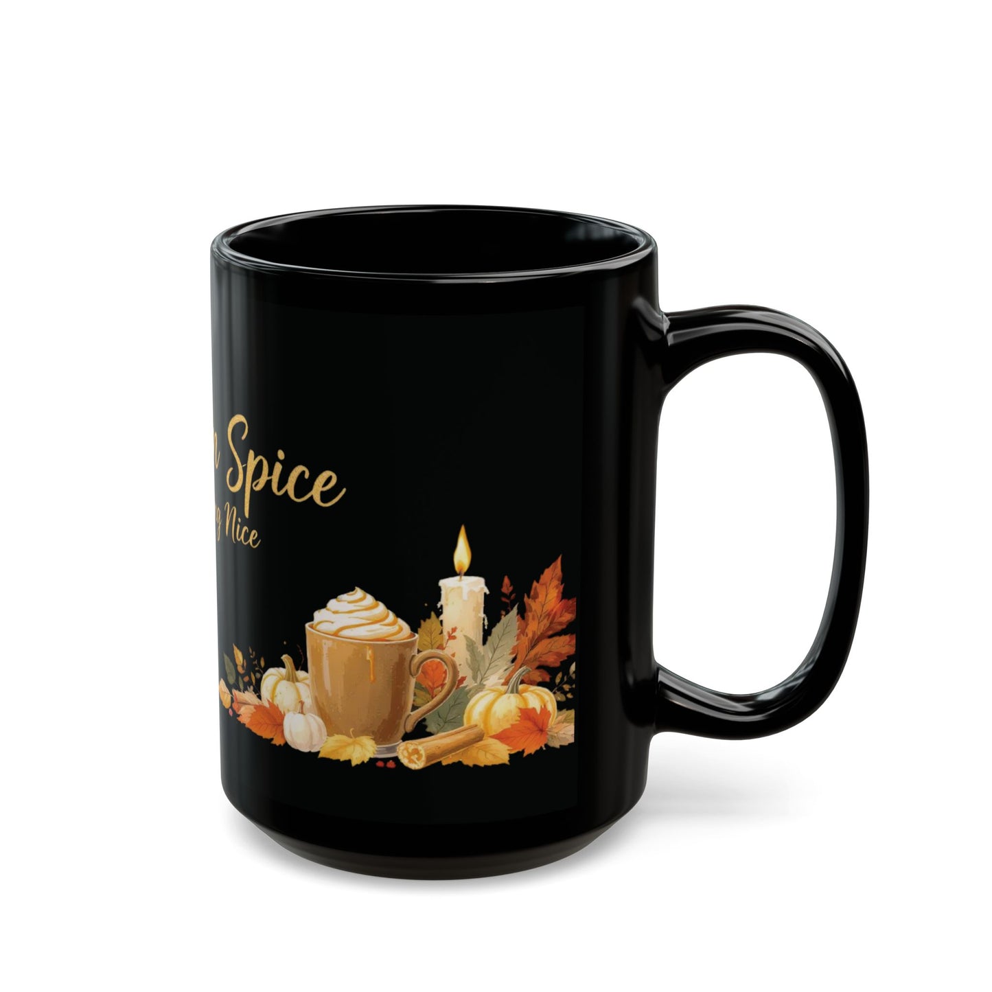 Pumpkin Spice & Everything Nice Mug