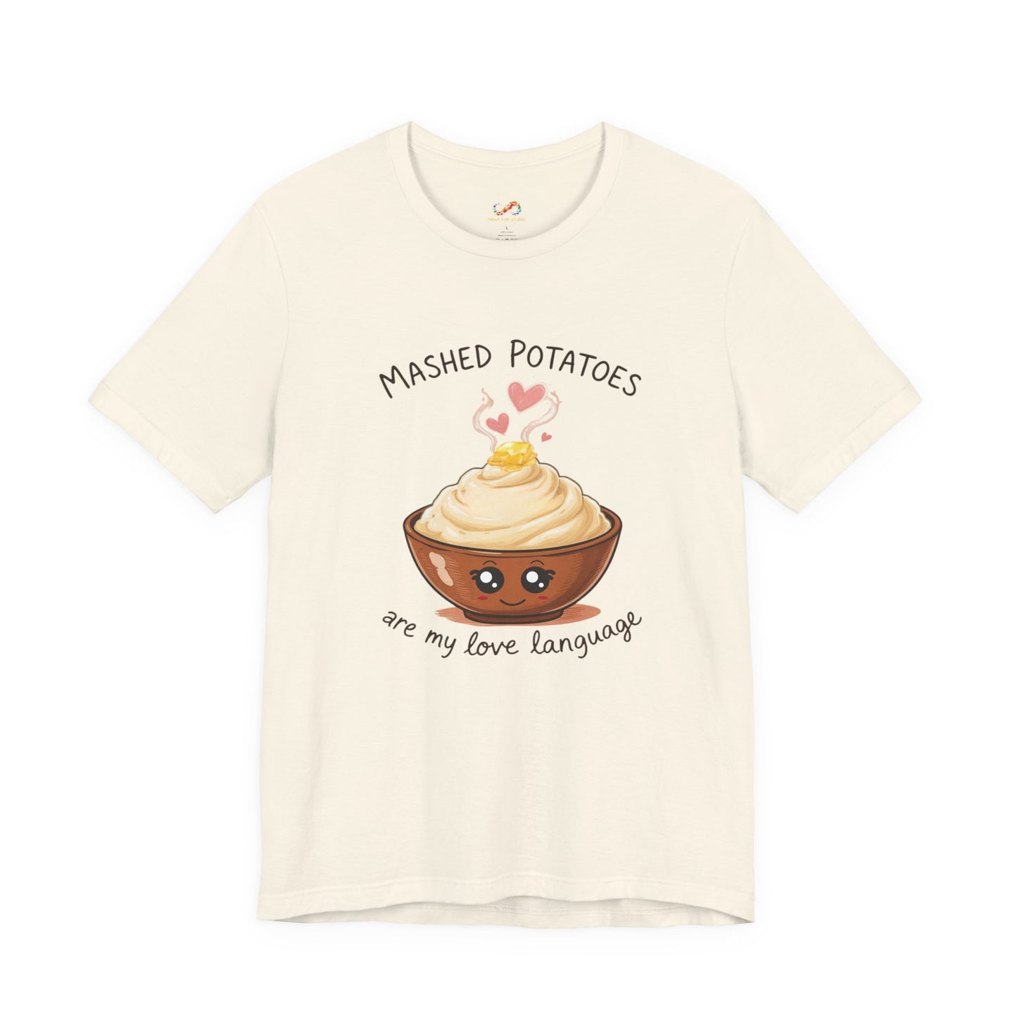 Mashed Potatoes Are My Love Language Tee – Cozy Comfort Food Graphic