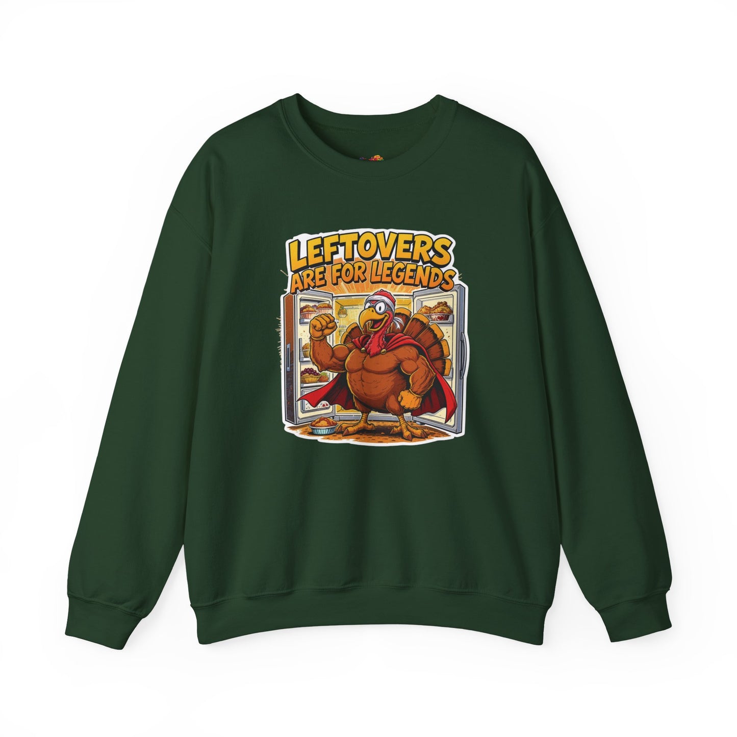Leftovers Are for Legends Sweatshirt – Funny Thanksgiving Dinner Crewneck
