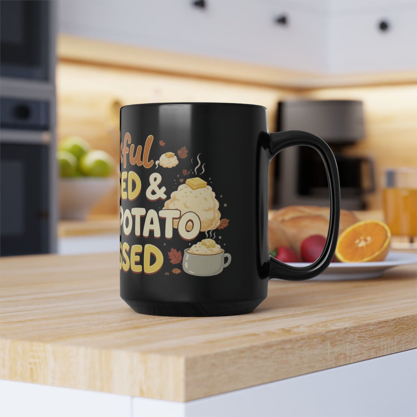 Thankful, Blessed & Mashed Potato Obsessed Mug
