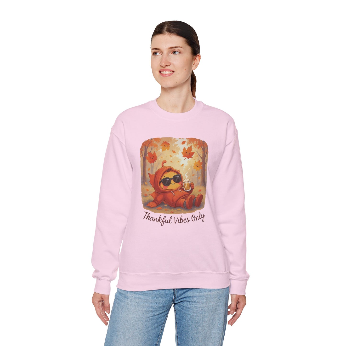 Thankful Vibes Only Sweatshirt