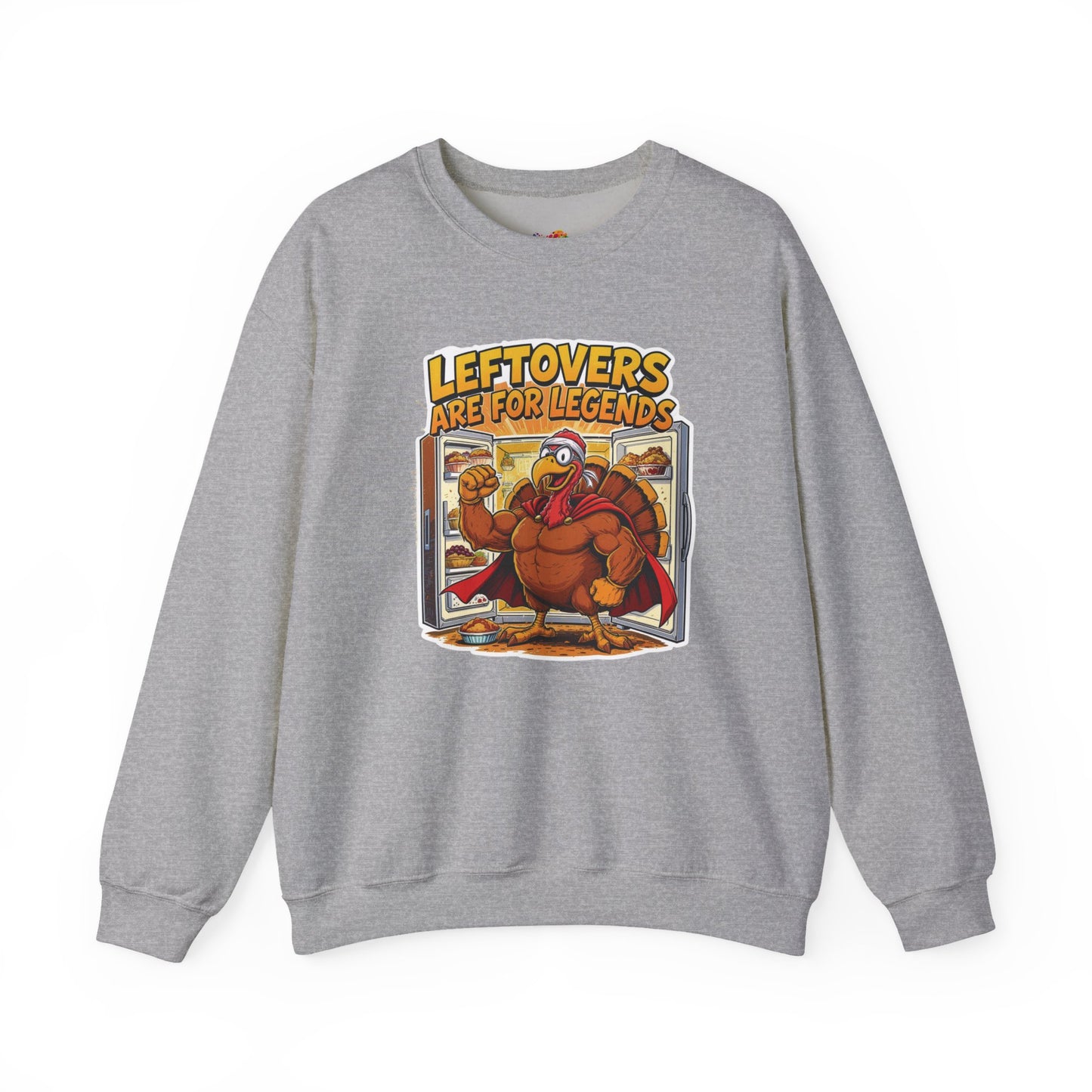 Leftovers Are for Legends Sweatshirt – Funny Thanksgiving Dinner Crewneck