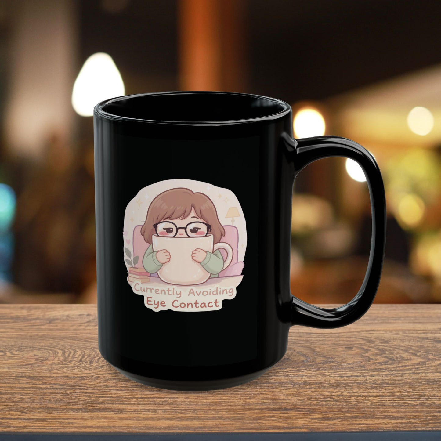 Currently Avoiding Eye Contact Mug