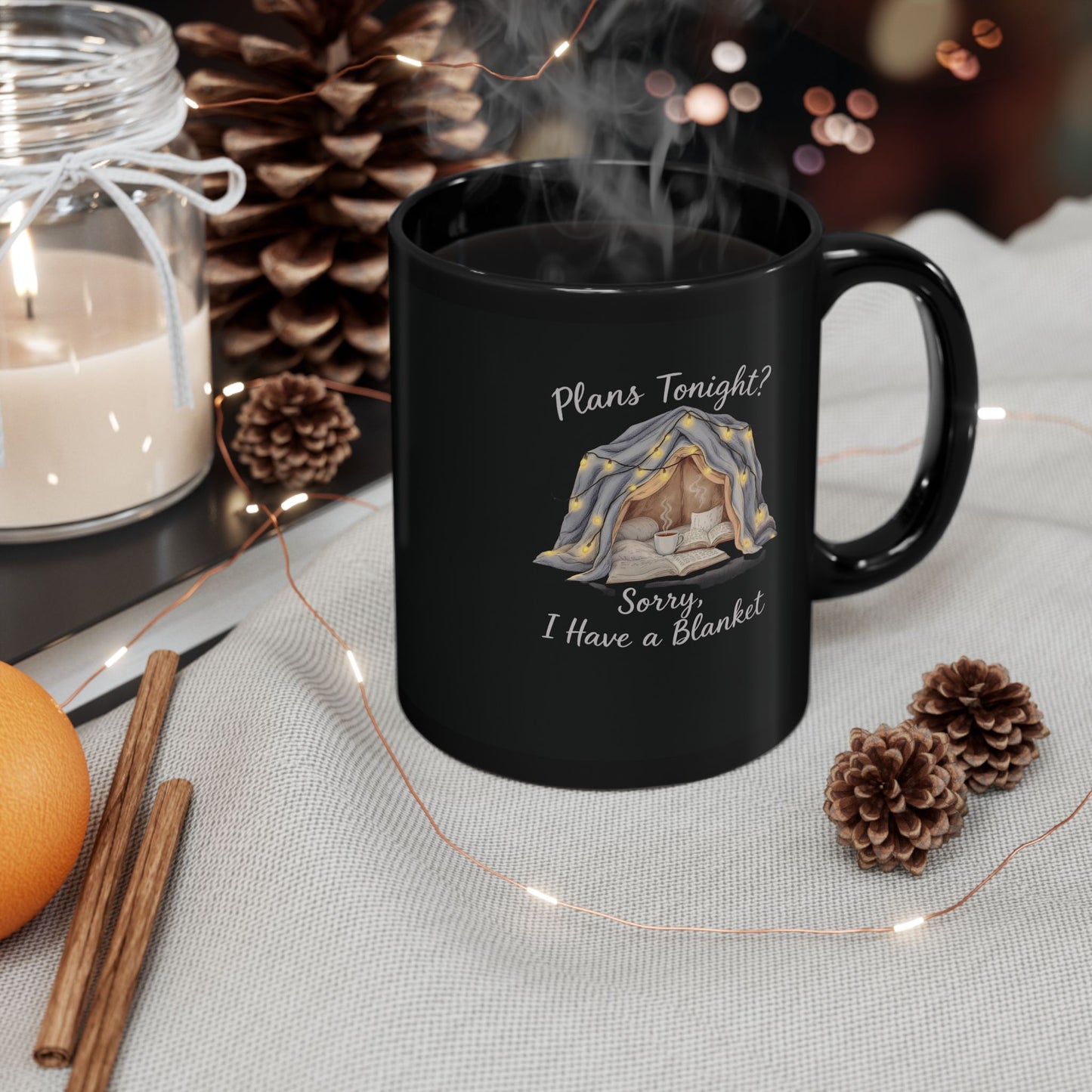 Plans Tonight? Sorry, I Have a Blanket Mug