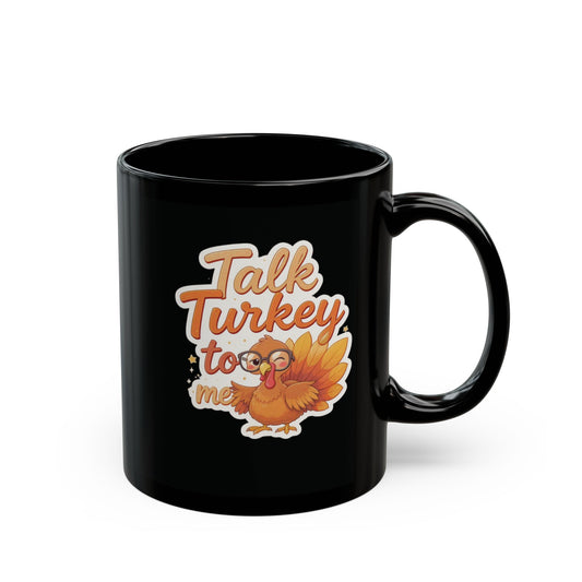 Talk Turkey to Me Mug