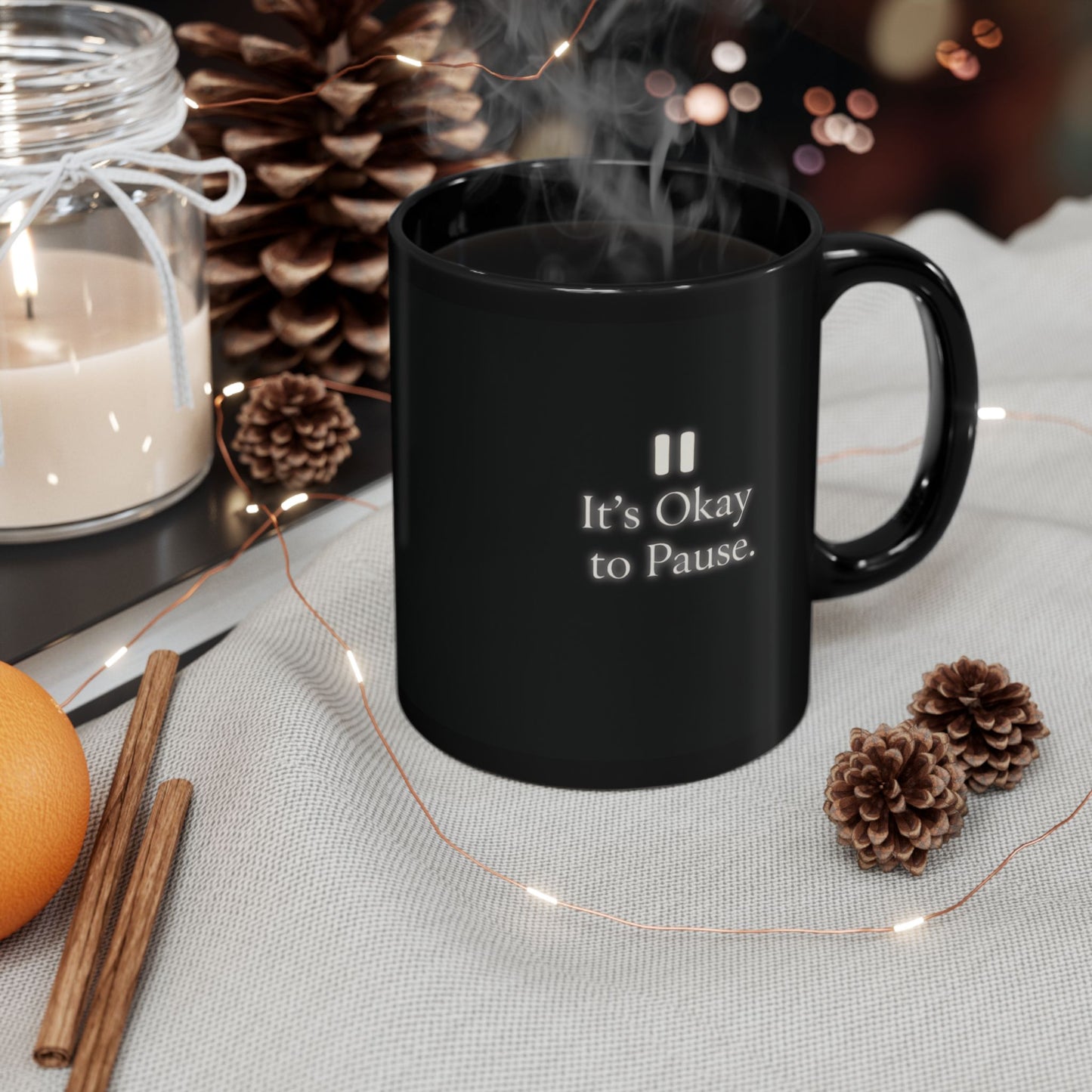 It’s Okay to Pause – Gentle Glow Self-Care Mug