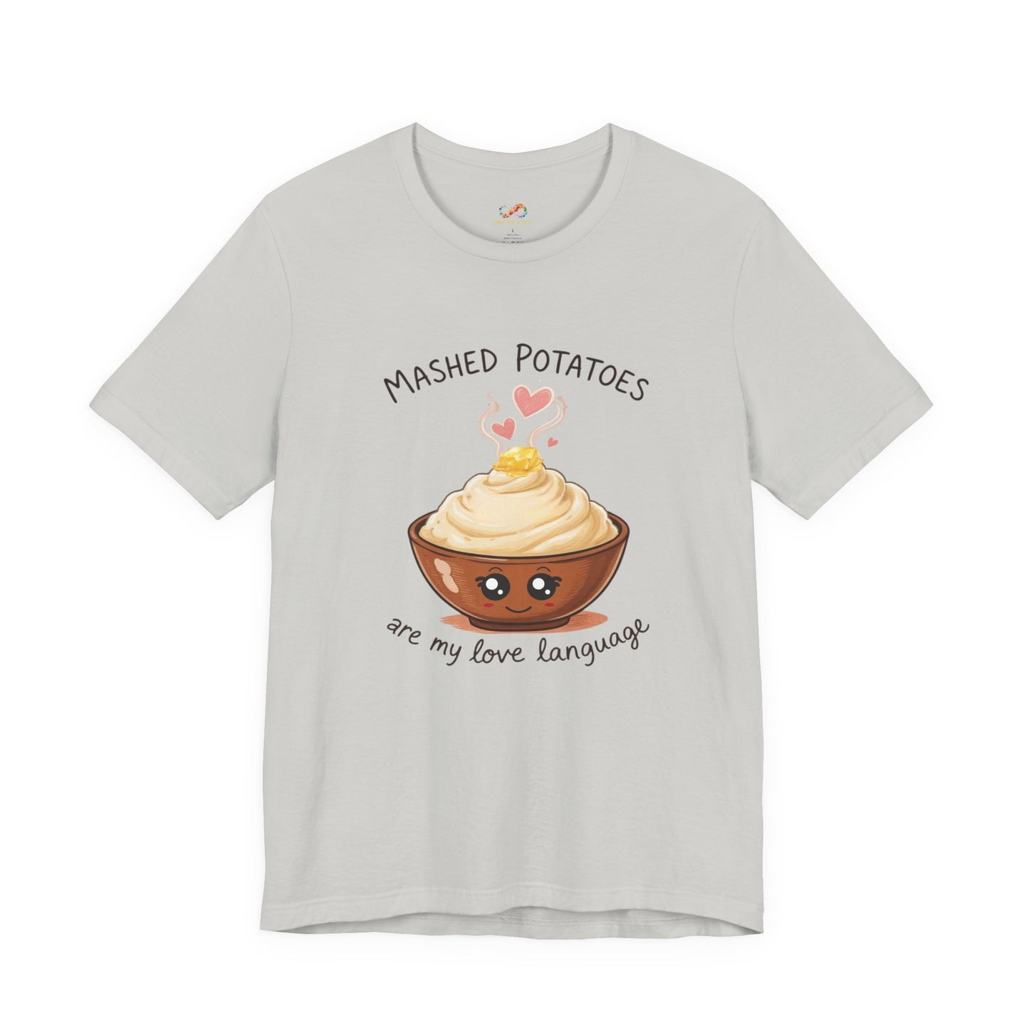 Mashed Potatoes Are My Love Language Tee – Cozy Comfort Food Graphic