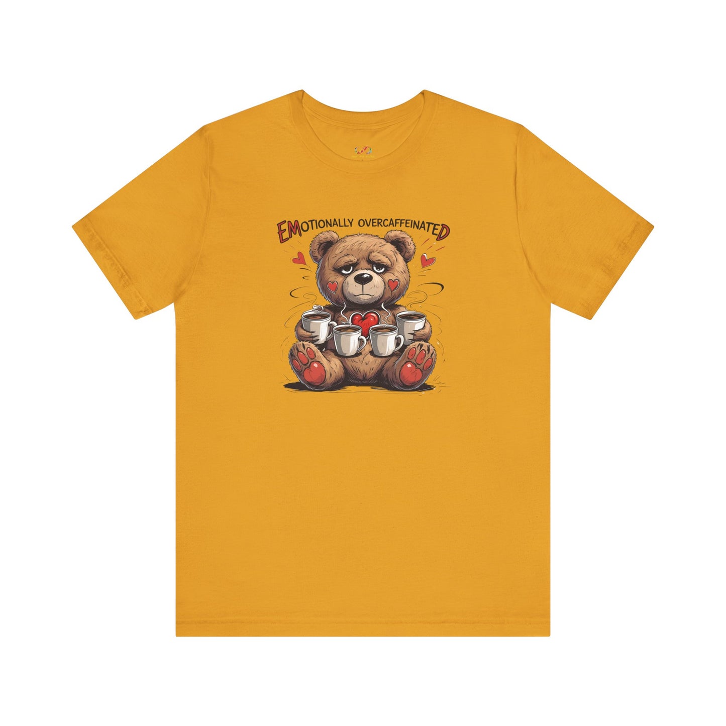 Overcaffeinated Teddy Tee