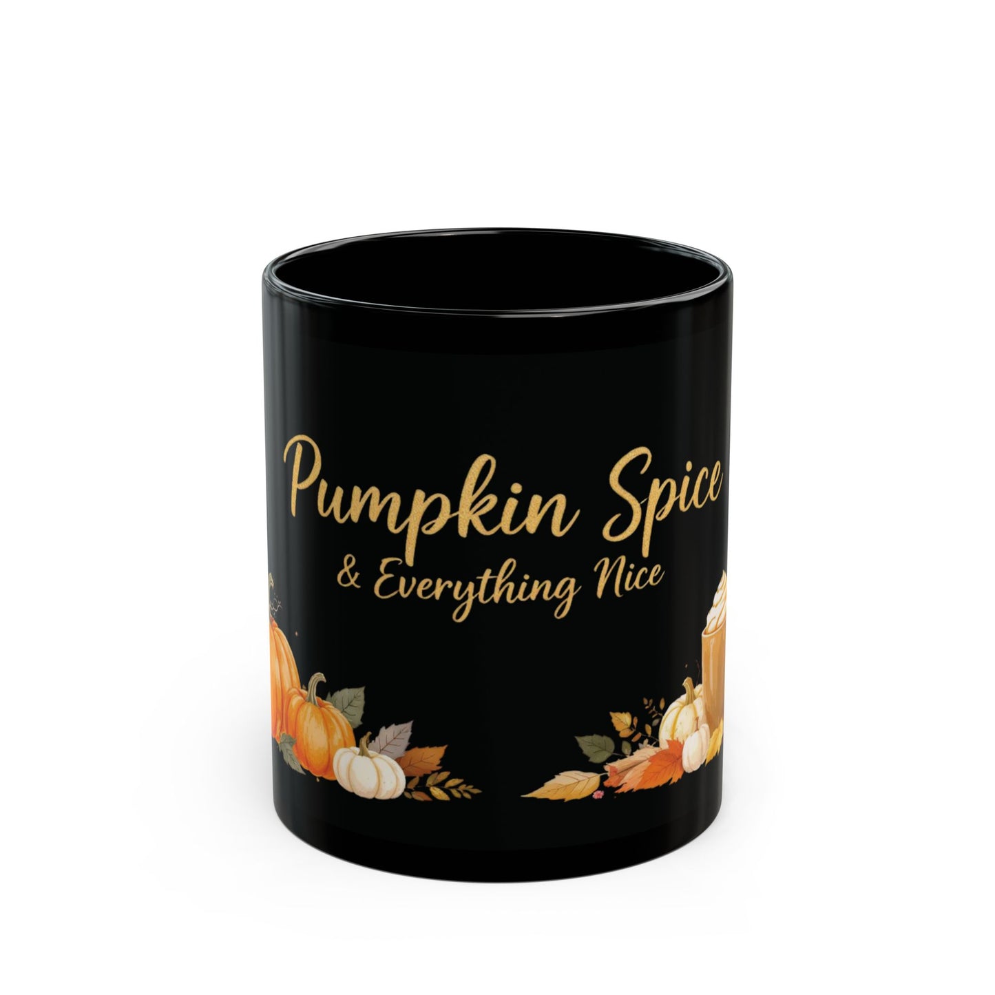 Pumpkin Spice & Everything Nice Mug