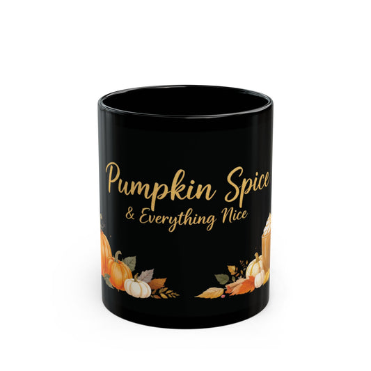 Pumpkin Spice & Everything Nice Mug