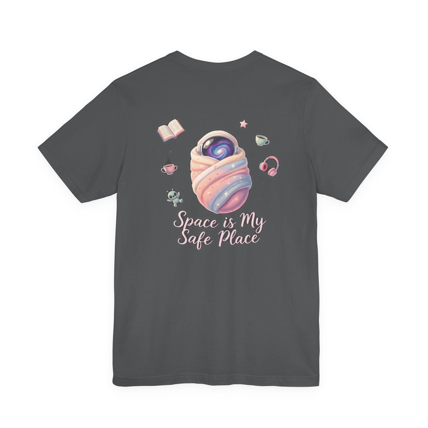 Space is My Safe Place Tee