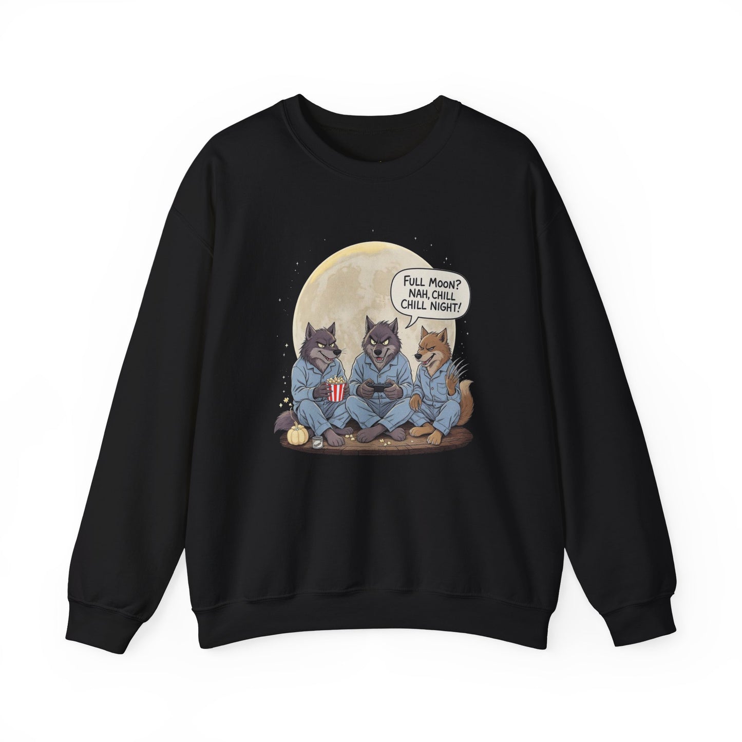 Full Moon? Nah, Chill Night Sweatshirt – Cozy Werewolf Lounge Graphic