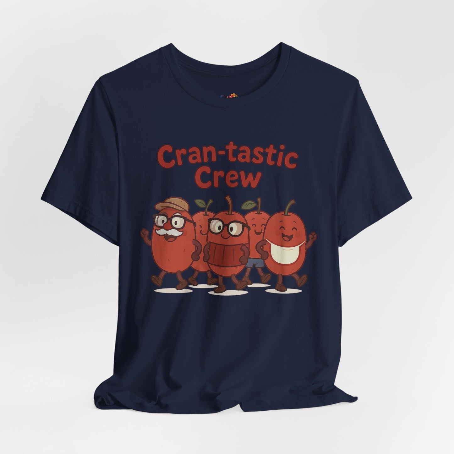 Cran-tastic Crew Tee – Cute Dancing Cranberry Thanksgiving Shirt