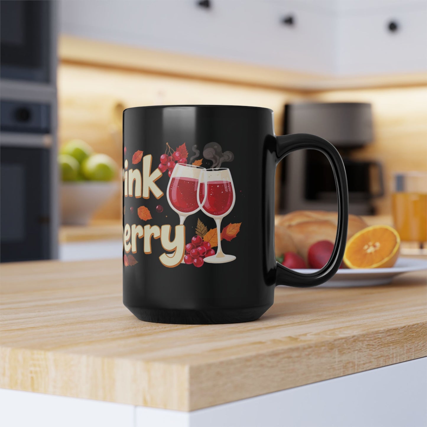 Eat, Drink & Cranberry Mug