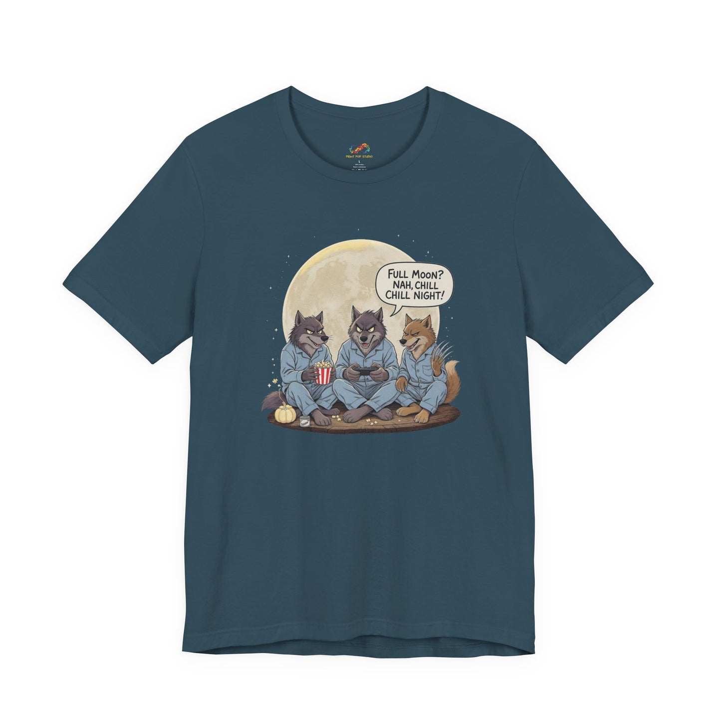 Full Moon? Nah, Chill Night Tee